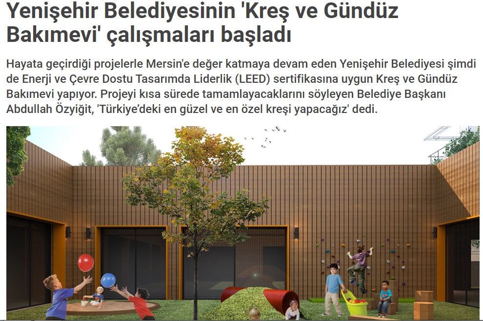 Başkan Özyiğit “Türkiye’deki en güzel ve en özel kreşi yapacağız”