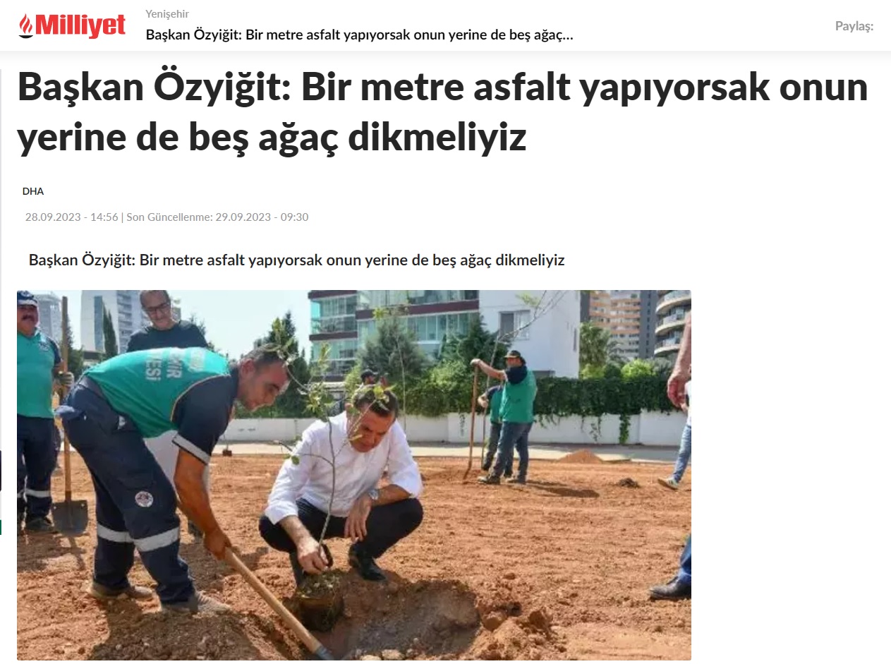 Başkan Özyiğit, “Bir metre asfalt yapıyorsak onun yerine de beş ağaç dikmeliyiz”