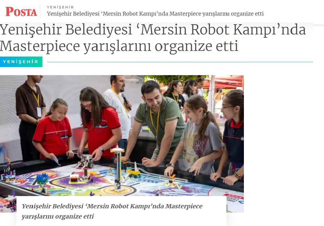 Yenişehir Belediyesi “2. Mersin Robot Kampı”nda Masterpiece yarışlarını organize etti