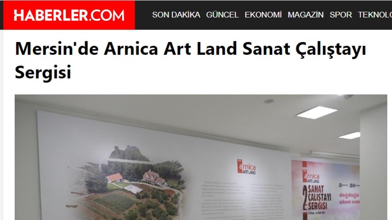 Mersin'de Arnica Art Land Sanat Çalıştayı Sergisi