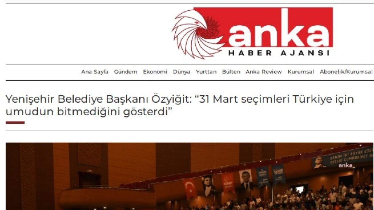 Başkan Özyiğit, “31 Mart seçimleri Türkiye için umudun bitmediğini gösterdi.”