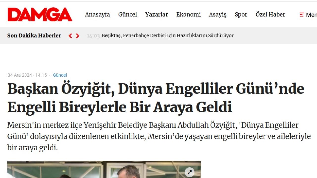 Başkan Abdullah Özyiğit, engelli bireylerle buluştu