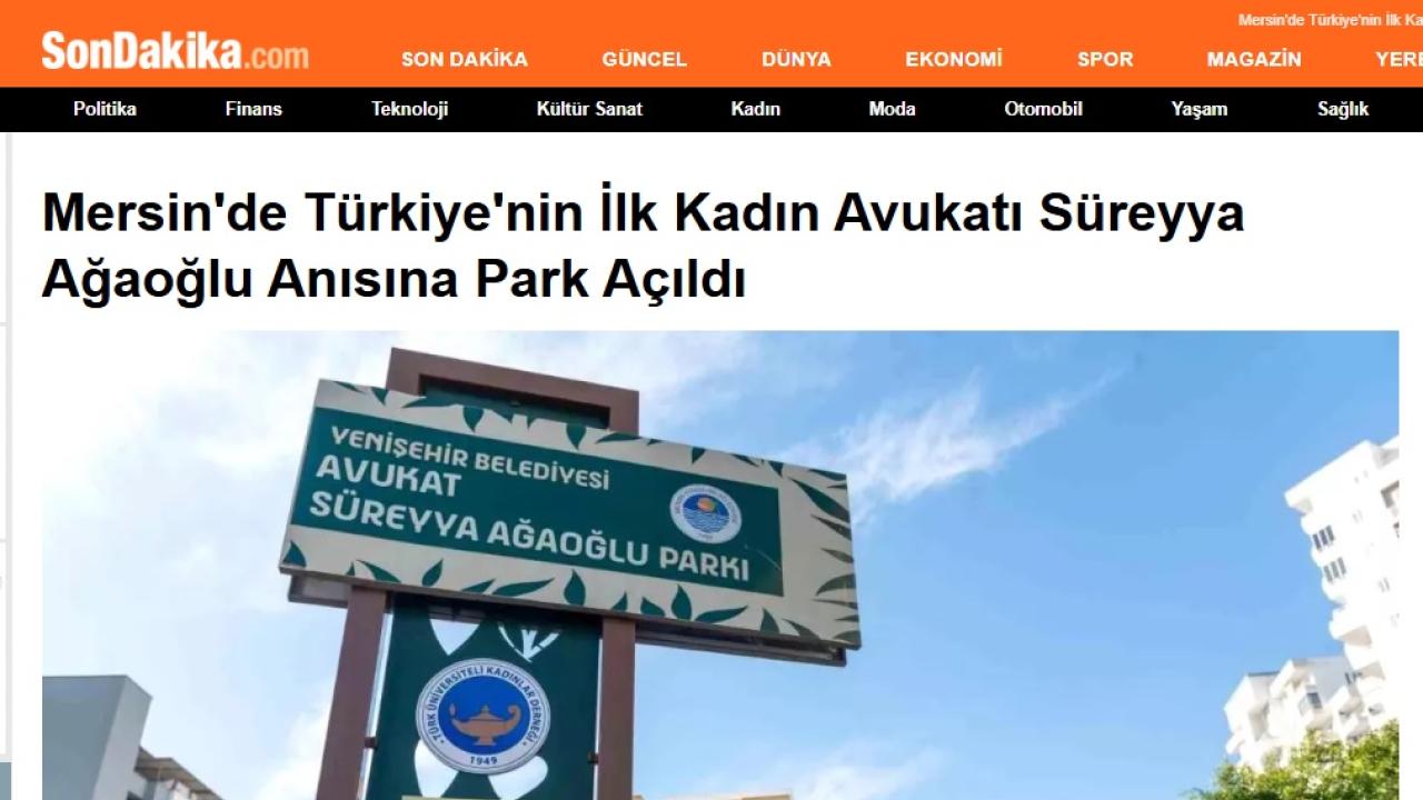 Mersin'de Türkiye'nin İlk Kadın Avukatı Süreyya Ağaoğlu Anısına Park Açıldı