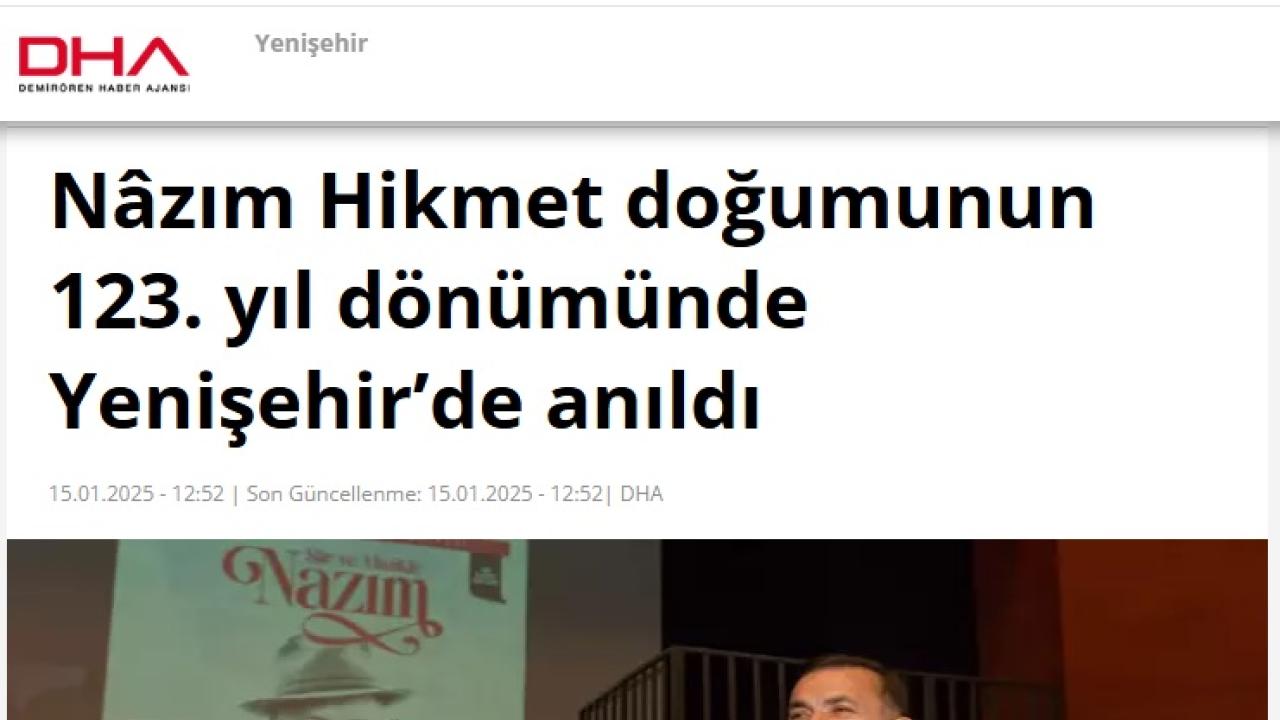 Nâzım Hikmet doğumunun 123. yıl dönümünde Yenişehir’de anıldı