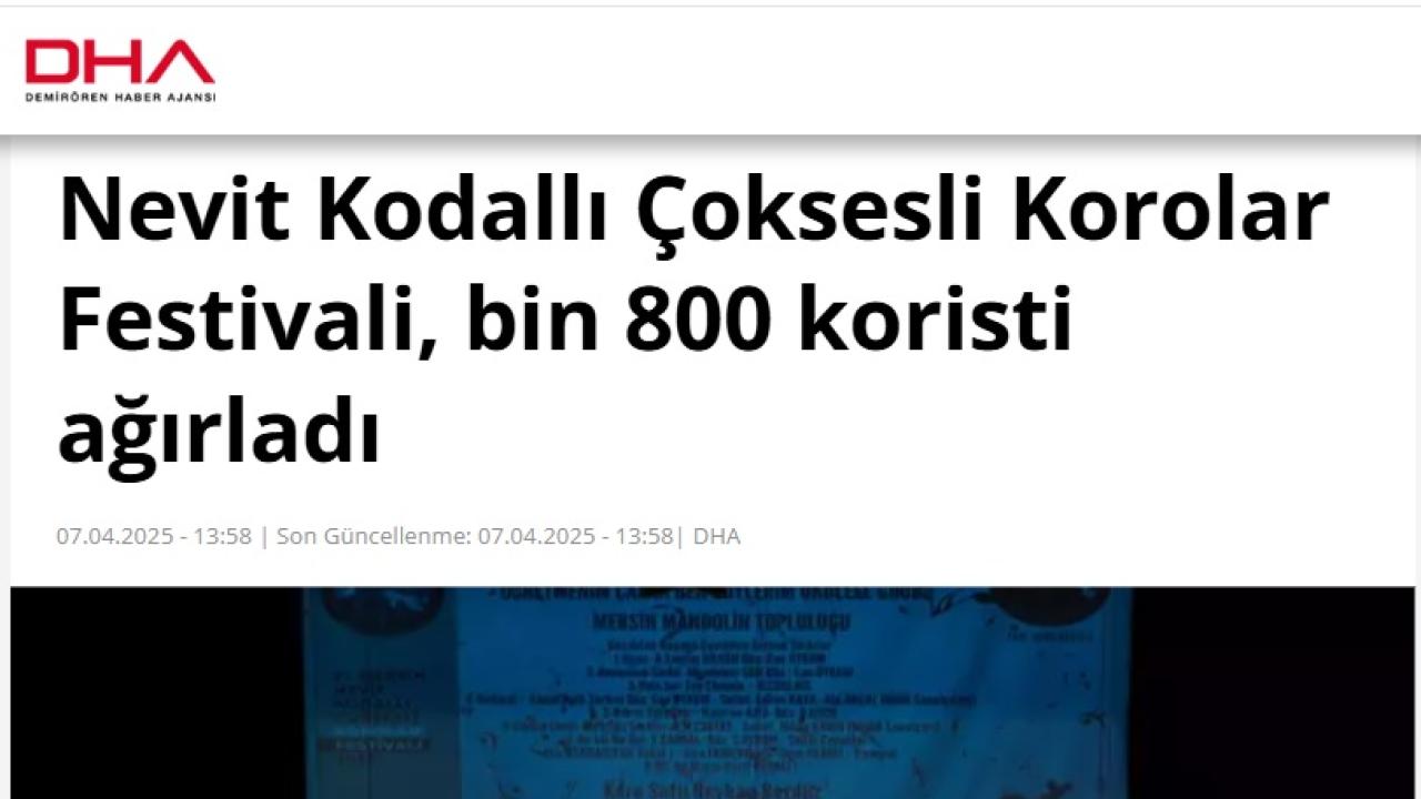 21. Nevit Kodallı Çoksesli Korolar Festivali’nde 7 şehirden 1800 korist sahne aldı