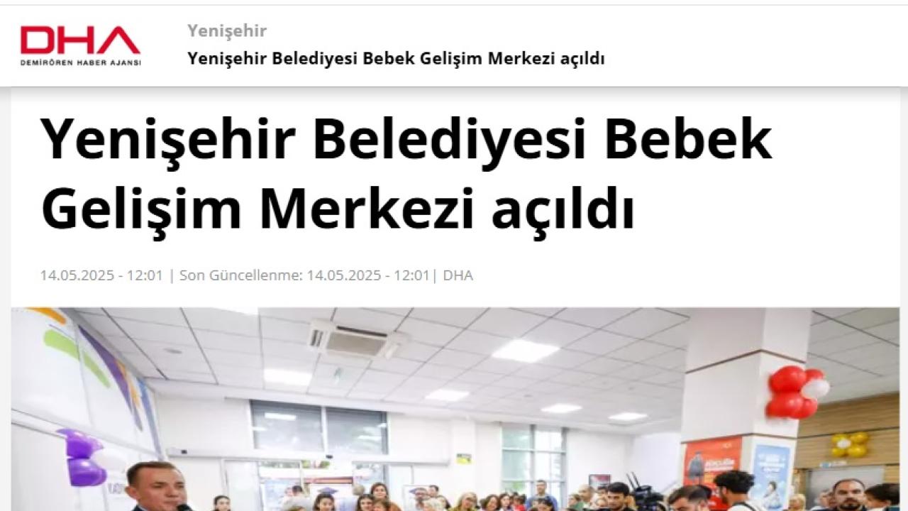 Yenişehir Belediyesi Bebek Gelişim Merkezi açıldı