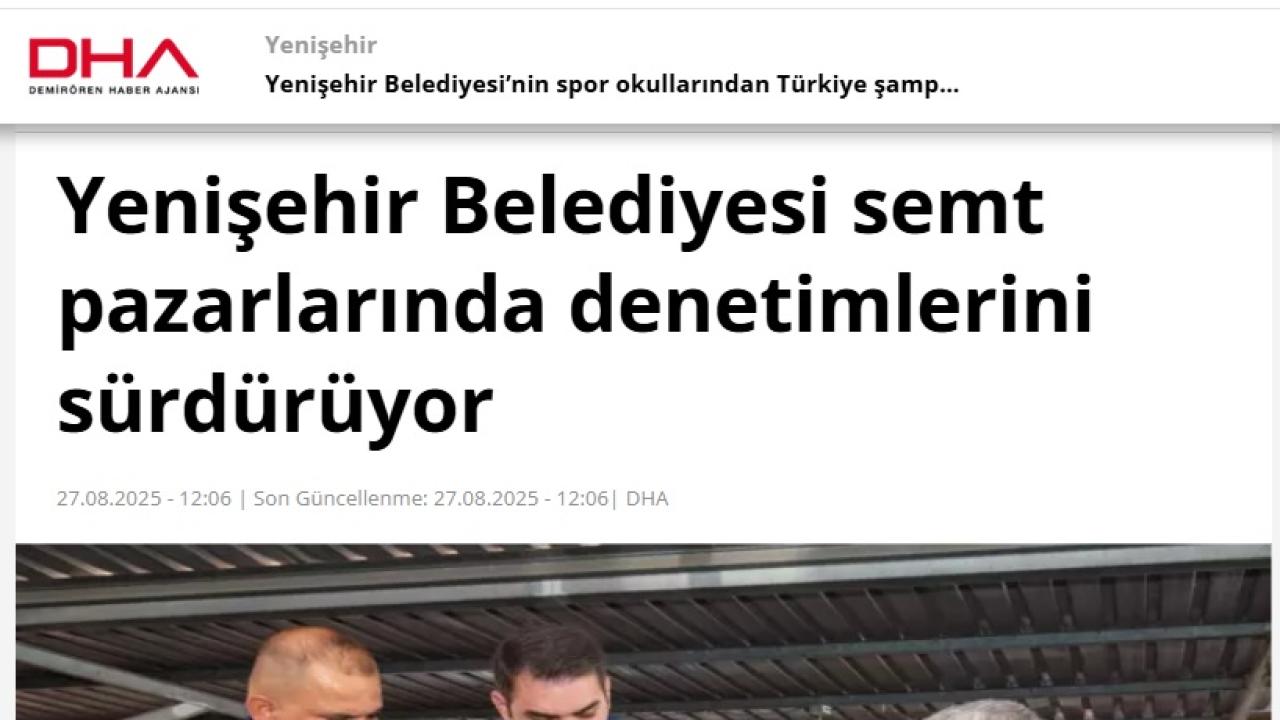 Yenişehir Belediyesi semt pazarlarında denetimlerini sürdürüyor