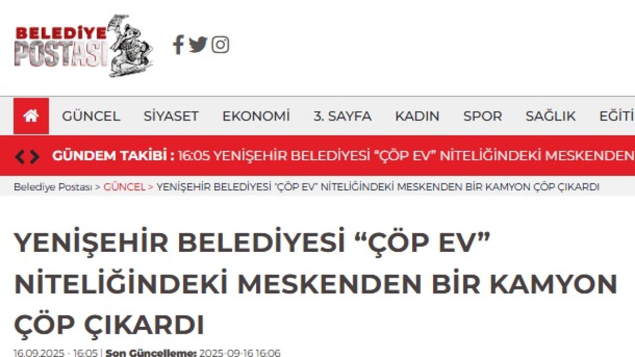 Yenişehir Belediyesi “çöp ev” niteliğindeki meskenden bir kamyon çöp çıkardı