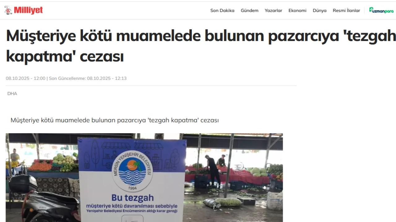 Müşteriye kötü muamelede bulunan pazarcıya 'tezgah kapatma' cezası