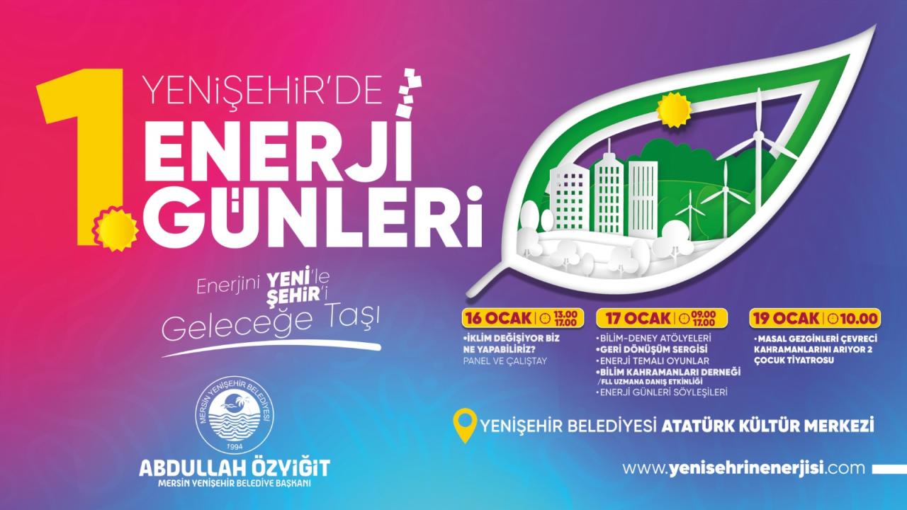 Yenişehir Belediyesi “1.Enerji Günleri” düzenliyor