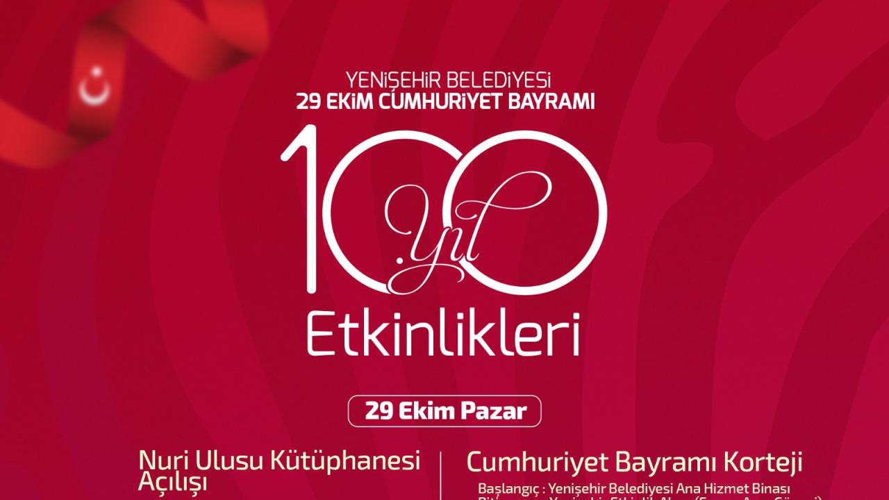 Yenişehir Belediyesinin 29 Ekim Cumhuriyet Bayramı kutlamaları başladı
