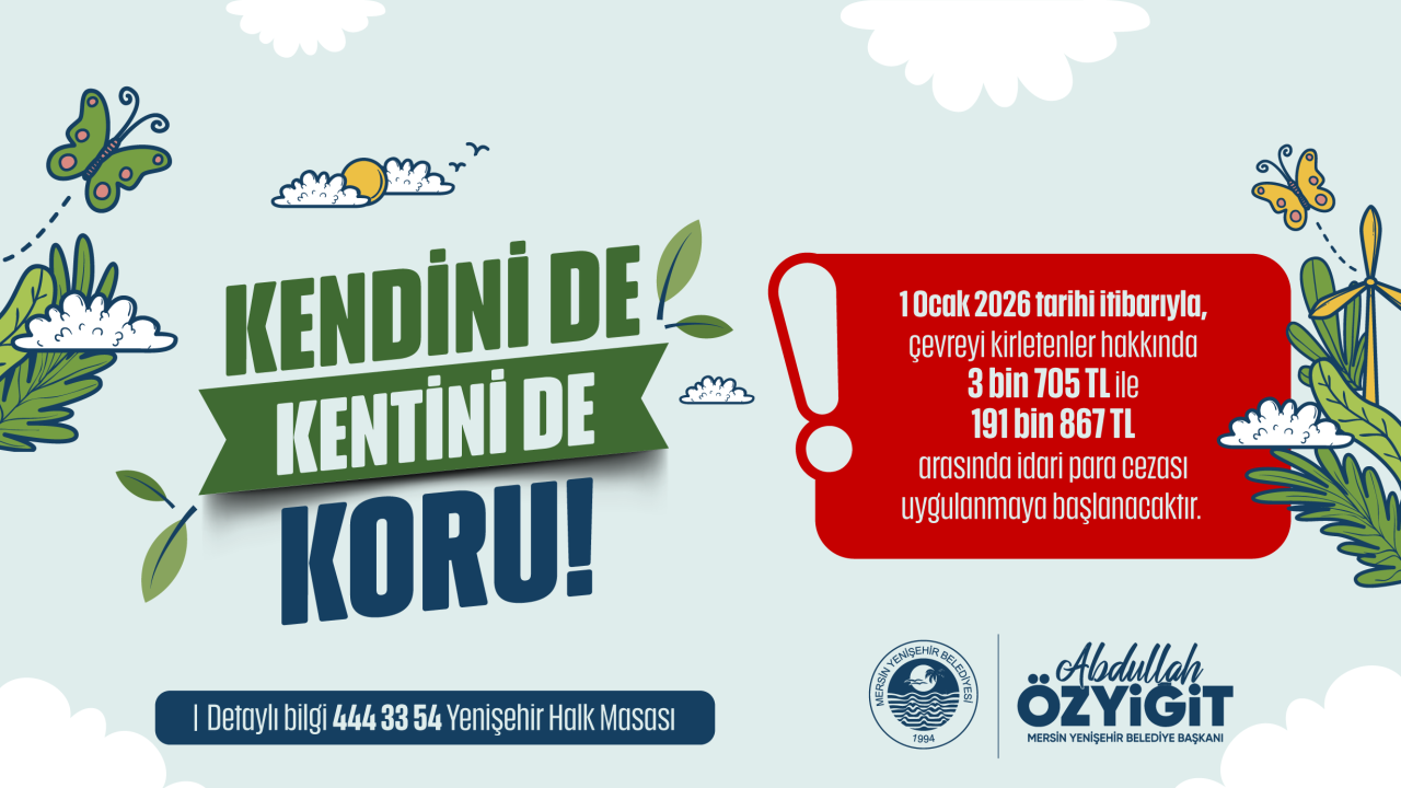 Yenişehir Belediyesinden temizlik hareketi “Kendini de Kentini de Koru”