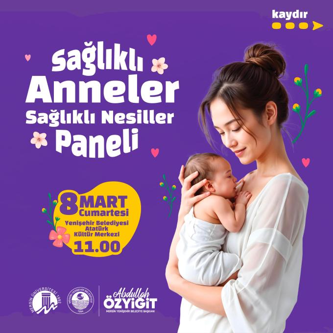 Sağlıklı Anneler Sağlıklı Nesiller Paneli