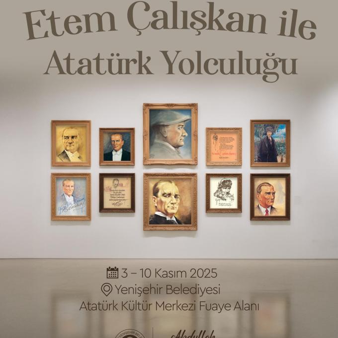 Etem Çalışkan ile Atatürk Yolculuğu