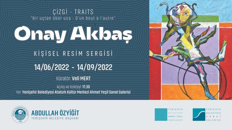 Onay Akbaş’ın kişisel resim sergisi Yenişehir’de açılıyor 