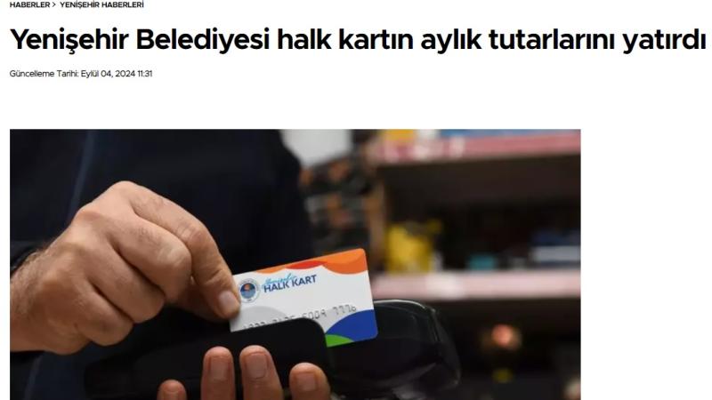 Yenişehir Belediyesi halk kartın aylık tutarlarını yatırdı