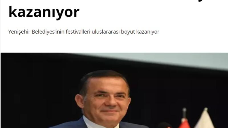 Yenişehir Belediyesinin festivalleri uluslararası boyut kazanıyor