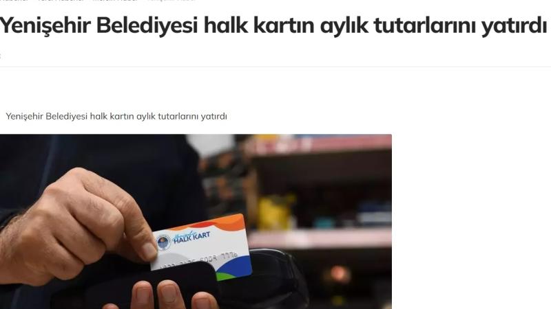 Yenişehir Belediyesi halk kartın aylık tutarlarını yatırdı