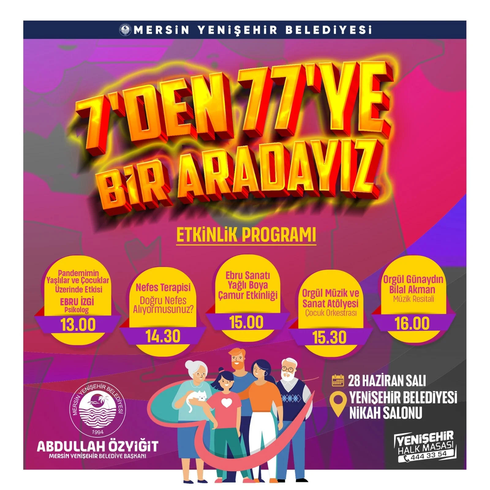 7'DEN 77'YE BİR ARADAYIZ