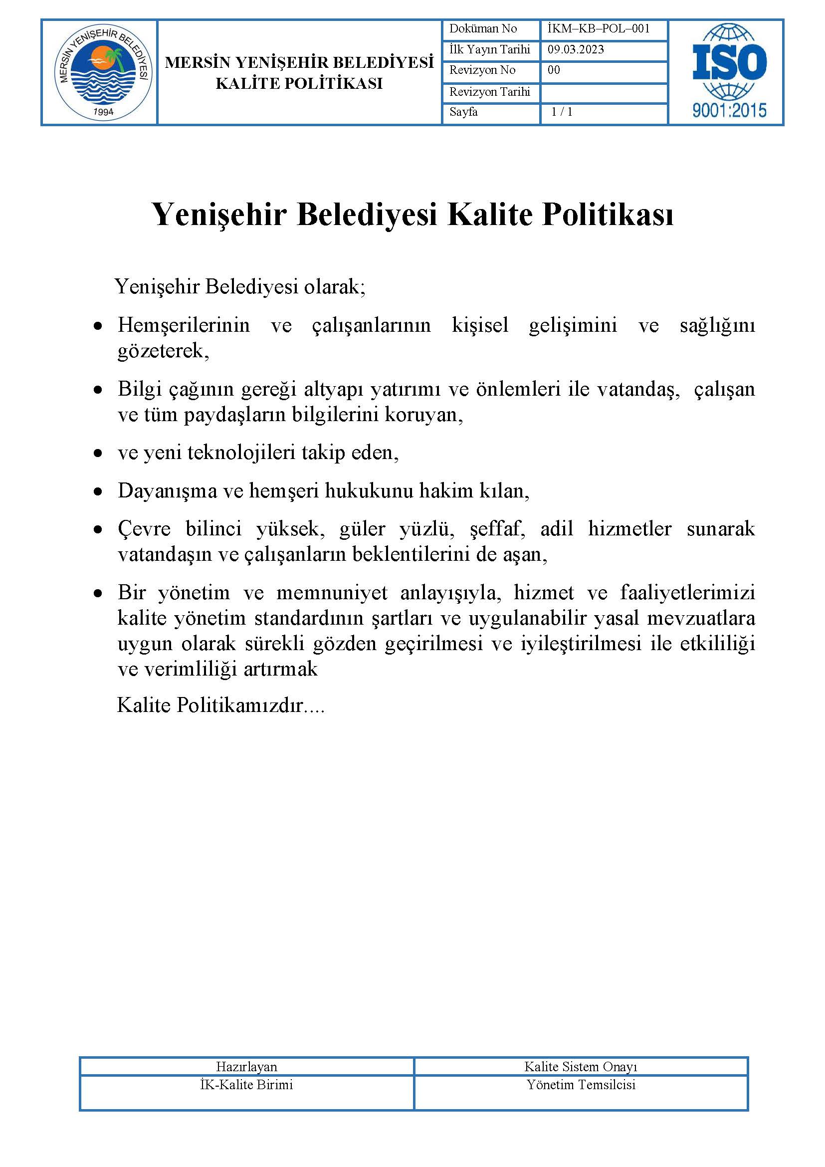 Kalite Politikası