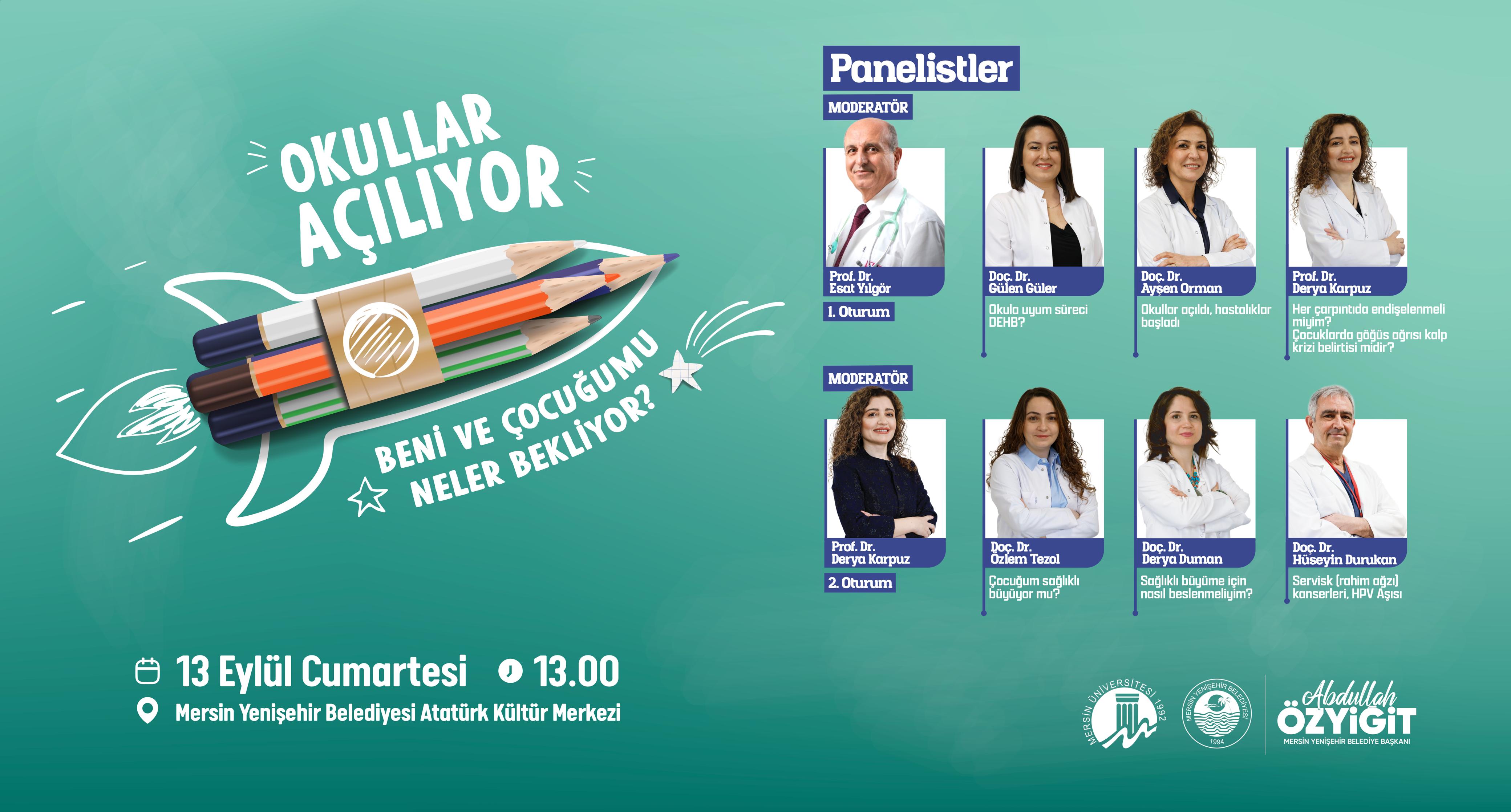 Okullar Açılıyor Paneli